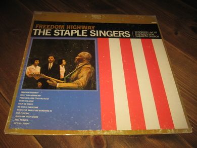 THE STAPLE SINGERS: FREEDOM HIGHWAY. 