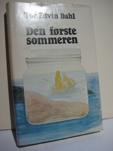 Dahl, Tor Eivin: Den første sommeren. 1980