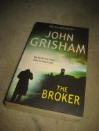 GRISHAM, JOHN: THE BROOKER. 2005.