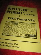 REPITISJONS OG OVERSIKT'S HEFTE I TEKSTANALYSE. 2001.