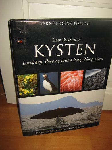 RYVARDEN: KYSTEN. Landskap, flora og fauna langs Norges kyst. 1997.