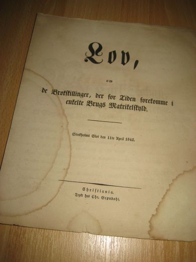 1842, Lov om de Brøkskillinger, der for Tiden forekomme i enkelte Brugs Matrikkelskyld.