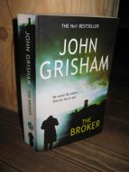 GRISHAM, JOHN: THE BROKER. 2005.