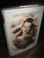 BEEVOR, ANTHONY: Mysteriet Olga Tsjekhova. 2004.