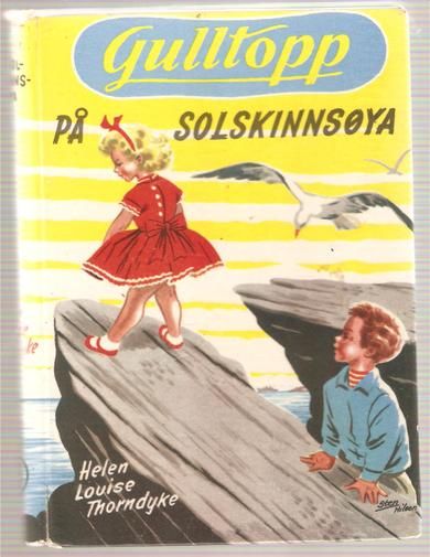 Thorndyke: Gulltopp PÅ SOLSKINNSØYA. 1958.