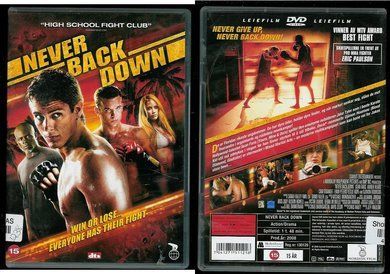 NEVER BACK DOWN.  2008