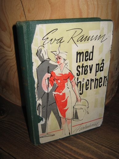 Ramm, Eva: med støv på hjernen. 1958.