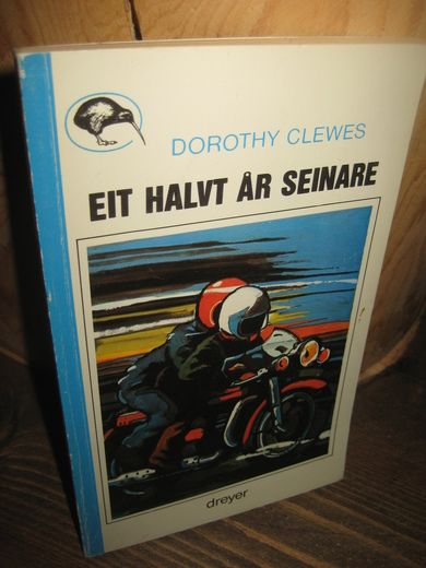 CLEWES: EIT HALVT ÅR SEINARE. 1979.