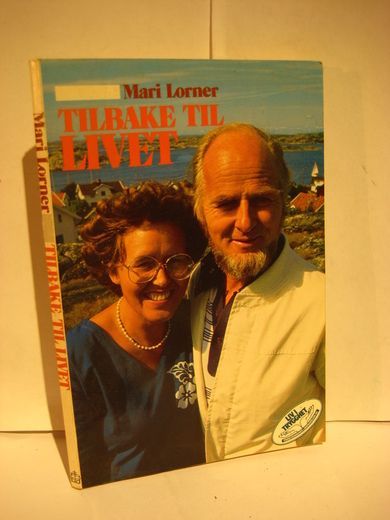 Lørner: TILBAKE TIL LIVET. Maris dagbok. 1984.