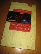 Barrow: UNIVERSETS OPPRINNELSE. 1996.