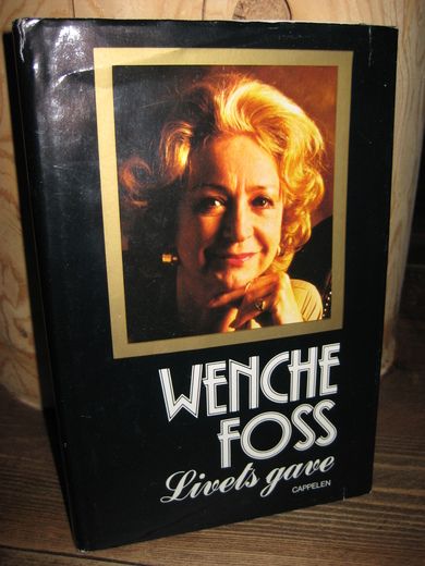 FOSS, WENCHE: Livets gave. 1984.