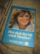 Rechlin: Hva skal det bli med Monica? 1978.