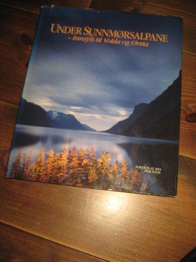 MO - EIDE: UNDER SUNNMØRSALPANE- Innsyn til Volda og Ørsta. 1990