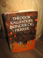 KALLIFATIDES, THEODOR: BØNDER OG HERRER. 1975.