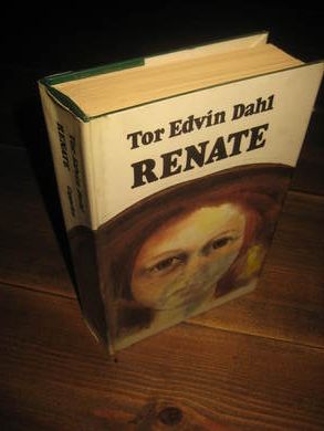 DAHL, TOR EDVIN: RENATE. 1981