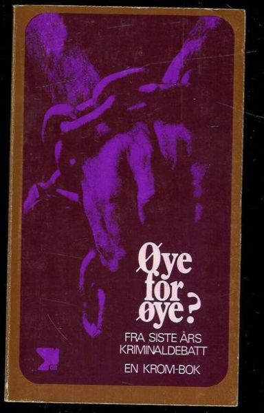 Christiansen m. fl: Øye for øye ? 1969