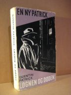 QUENTIN, PATRICK: LØGNEN OG DØDEN. 1956