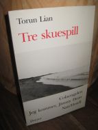 Lian: Tre skuespill. 1988.