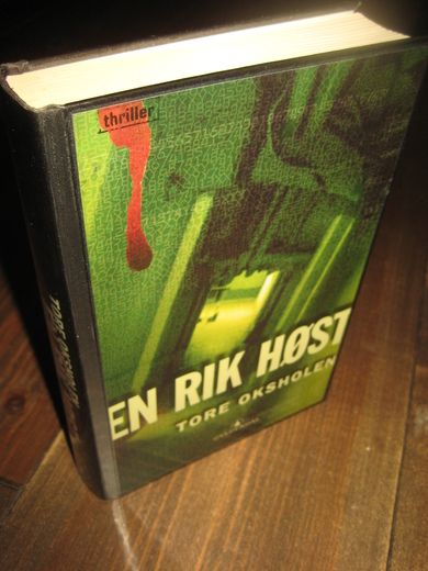 OKSHOLEN: EN RIK HØST. 2005.