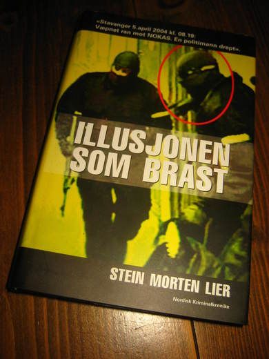 LIER, STEIN MORTEN: ILLUSJONEN SOM BRAST. 2006.