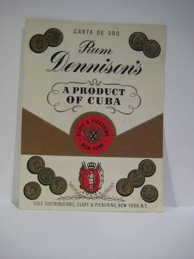 Rum Dennison's A PRODUCT OF CUBA.