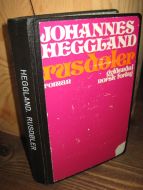 HEGGLAND, JOHANNES: Rusdøler. 1971.