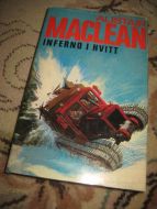 MACLAIN, ALISTAIR: INFERNO I HVITT. 1970.