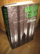 COBEN, HARLAN: I DEN SKOGEN. 2009.