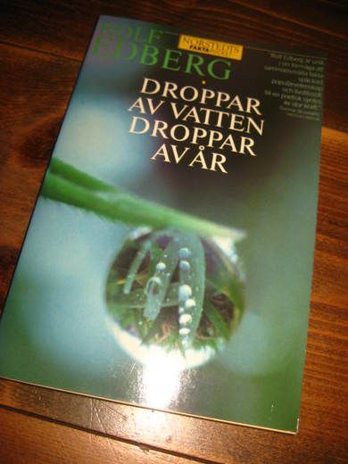 EDBERG: DROPPAR AV VATN DROPPAR AV VÅR. 