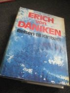 DANIKEN, ERIK VON: REISEN TIL KIRIBATI. 1981. 