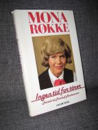 Røkke, Mona: Ingen tid for tårer. 1986.