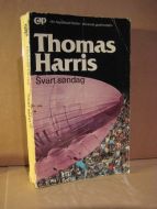 Harris, Thomas: Svart søndag. 1981.