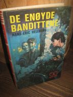 HELLBERG: DE ENØYDE BANDITTENE. 1975.