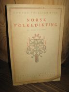 LIESTØL: NORSK FOLKEDIKTING. 1922.