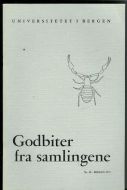 1972,nr 040, UNIVERSITETET I BERGEN-  GODBITER FRA SAMLINGANE.