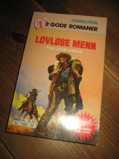 LOVLØSE MENN / SKYTELYSTNE COWBOYS. BOK NR 104. 