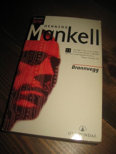 MANKEL, HENNING: Brannvegg. 2001. 