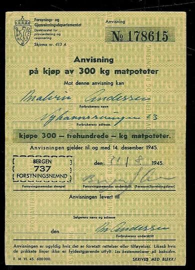 Anvisning på kjøp av 300 kg matpoteter , 1945,  BERGEN Forsyningsnemnd, 31/8  1945.