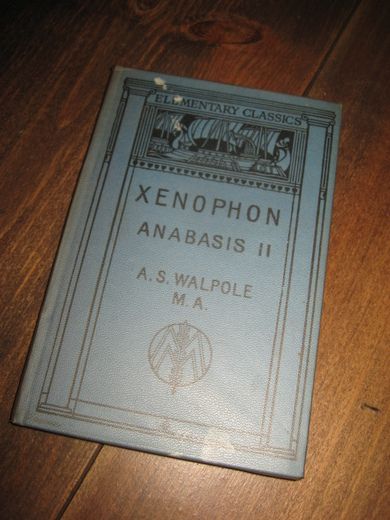 WALPOLE: XENOPHON ANABASIS II. 1965.