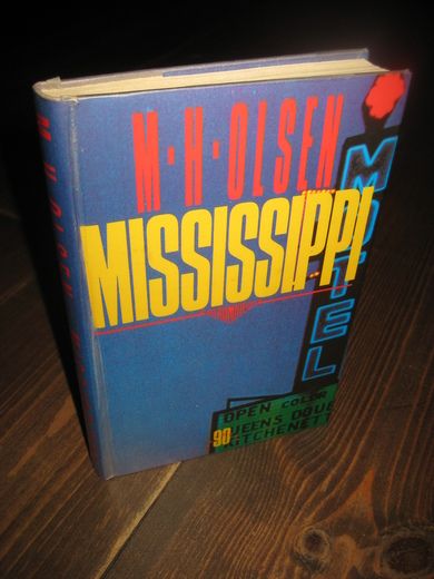 OLSEN, MORTEN HARRY: MISSISIPPI. 1990.