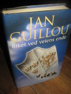 GUILLOU: Riket ved veiens ende. 2000.