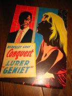 GREY, BERKELEY:  CONQUEST i underverdenen. 1953.