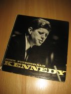 FITZGERALD: KENNEDY. 1917-1963. 1965.