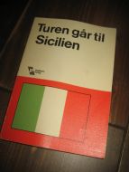 Turen går til Sicilien. 1980.