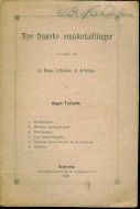 Aagot  Tyrholm: Nye franske småfortællinger. 1887.