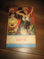 SKRAM, AMALIE: LUCIE. 1952.