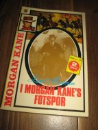 MASTERSON, LOUIS: I MORGAN KANE'S FORSPOR.  Bok nr 077, 2. OPPLAG, 1980.