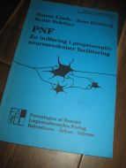 Schibye: PNF En indføring i proprioceptiv neuromuskulær facilitering. 1998.