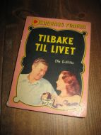 Griffits: TILBAKE TIL LIVET. Bok nr 54, 1958. 