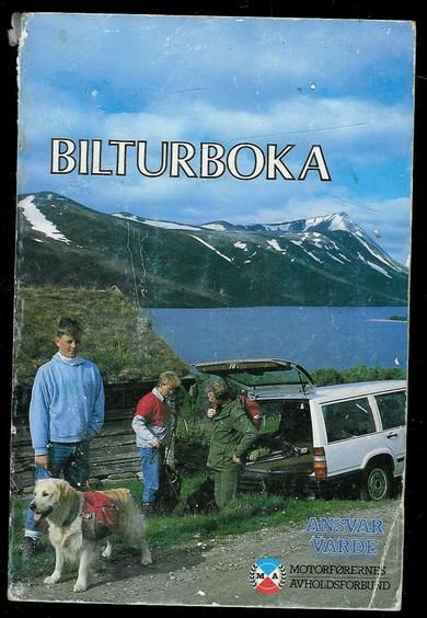 Welle-Strand: BILTURBOKA. Med bil i Norge. 1987.